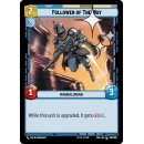 056 - Follower of The Way - Unit - Foil