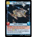 065 - Vigilant Pursuit Craft - Unit - Foil