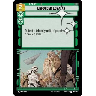 108 - Enforced Loyalty - Event - Foil