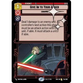 144 - Give In to Your Anger - Event - Foil