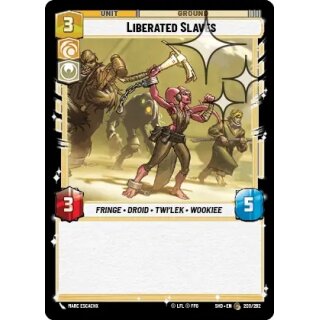 200 - Liberated Slaves - Unit - Foil