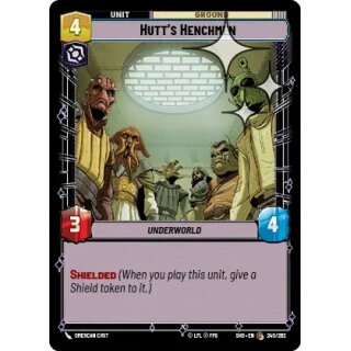 240 - Hutt’s Henchmen - Unit - Foil
