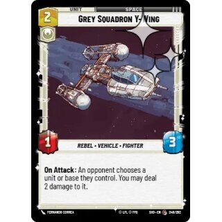 246 - Grey Squadron Y-Wing - Unit - Foil