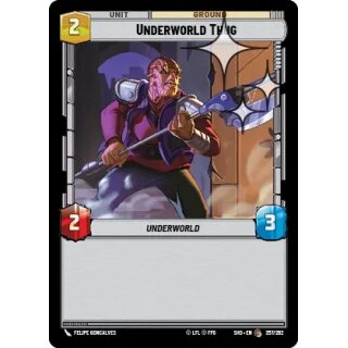 257 - Underworld Thug - Unit - Foil