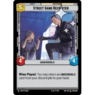 260 - Street Gang Recruiter - Unit - Foil