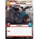 415 - Heroic Renegade - Unit - Hyperspace