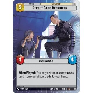 521 - Street Gang Recruiter - Unit - Hyperspace