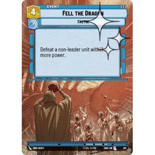 351 - Fell the Dragon - Event - Hyperspace Foil