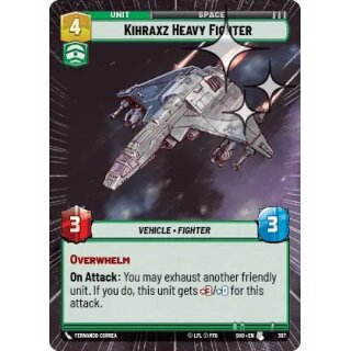 387 - Kihraxz Heavy Fighter - Unit - Hyperspace Foil