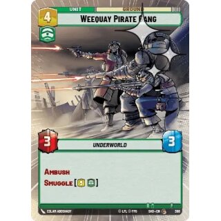 388 - Weequay Pirate Gang - Unit - Hyperspace Foil