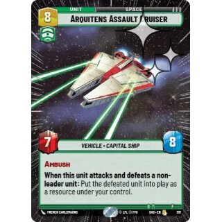 391 - Arquitens Assault Cruiser - Unit - Hyperspace Foil