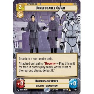 493 - Unrefusable Offer - Upgrade - Hyperspace Foil