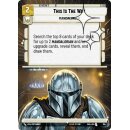 514 - This Is The Way - Event - Hyperspace Foil