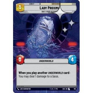 516 - Lady Proxima - Unit - Hyperspace Foil