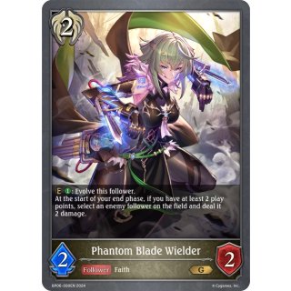 090- Phantom Blade Wielder - Foil