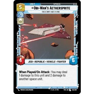 048 - Obi-Wans Aethersprite, This is Why I Hate Flying - Unit