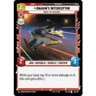 142 - Anakins Interceptor, Where the Fun Begins - Unit