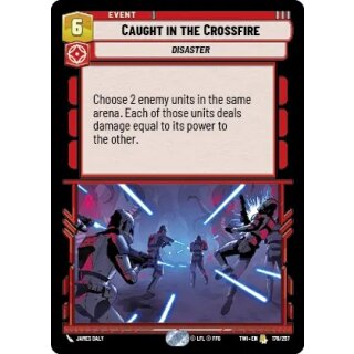 176 - Caught in the Crossfire - Event