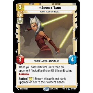 194 - Ahsoka Tano, Always Ready For Trouble - Unit