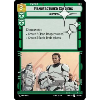 102 - Manufactured Soldiers - Event - Foil
