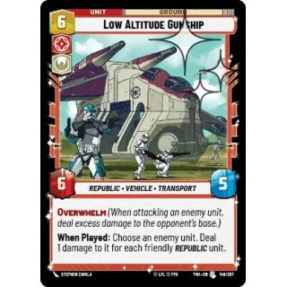 149 - Low Altitude Gunship - Unit - Foil