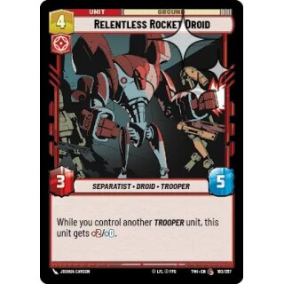163 - Relentless Rocket Droid - Unit - Foil