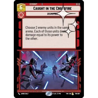 176 - Caught in the Crossfire - Event - Foil