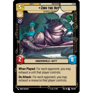 185 - Ziro the Hutt, Colorful Schemer - Unit - Foil