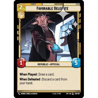 208 - Favorable Delegate - Unit - Foil