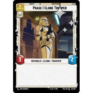 241 - Phase I Clone Trooper - Unit - Foil