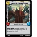 252 - Aggrieved Parliamentarian - Unit - Foil