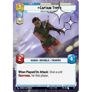 319 - Captain Typho, Protecting the Senator - Unit - Foil Hyperspace