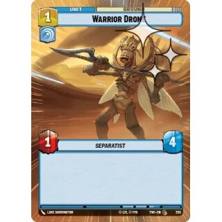 330 - Warrior Drone - Unit - Foil Hyperspace
