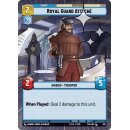 332 - Royal Guard Attaché - Unit - Foil Hyperspace