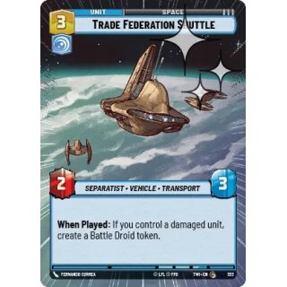 333 - Trade Federation Shuttle - Unit - Foil Hyperspace