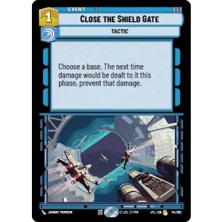 074 - Close the Shield Gate - Event