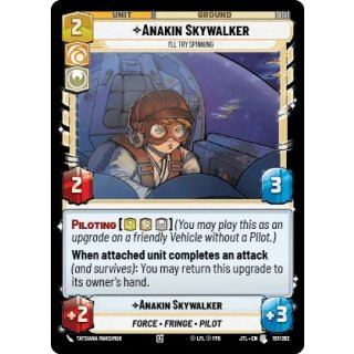 197 - Anakin Skywalker - Ill Try Spinning - Unit