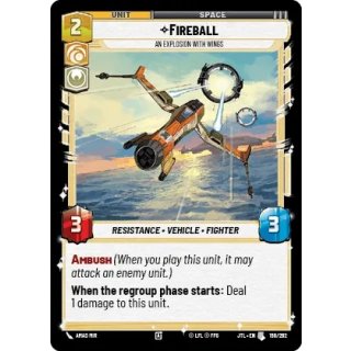 198 - Fireball - An Explosion With Wings - Unit