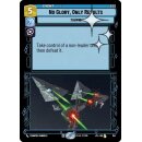 541 - No Glory - Only Results - Event - Foil