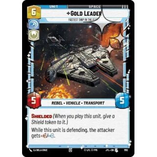 552 - Gold Leader - Fastest Ship in the Fleet - Unit - Foil