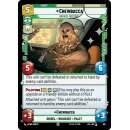 601 - Chewbacca - Faithful First Mate - Unit - Foil