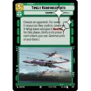 628 - Timely Reinforcements - Event - Foil