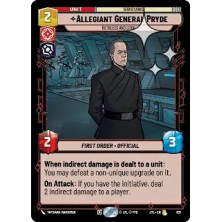 631 - Allegiant General Pryde - Ruthless and Loyal - Unit - Foil