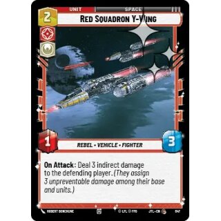 647 - Red Squadron Y-Wing - Unit - Foil