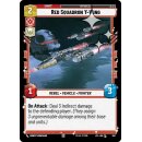 647 - Red Squadron Y-Wing - Unit - Foil
