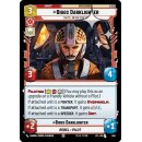 648 - Biggs Darklighter - Theyll Never Stop Us - Unit - Foil
