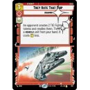 653 - They Hate That Ship - Event - Foil