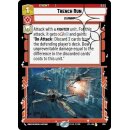 654 - Trench Run - Event - Foil