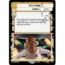 707 - Its a Trap - Event - Foil