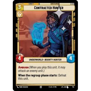714 - Contracted Hunter - Unit - Foil